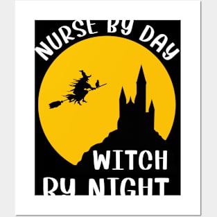 Funny Halloween Gift for Women Nurse By Day Witch By Night Posters and Art